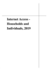 Image for Internet Access - Households and Individuals, 2019