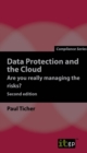 Image for Data Protection And The Cloud - Are You Really Managing The Risks?