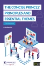 Image for The Concise PRINCE2 - Principles and essential themes: Third edition