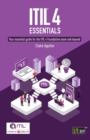 Image for ITIL 4 essentials  : your essential guide for the ITIL 4 foundation exam and beyond
