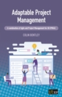 Image for Adaptable Project Management: A Combination of Agile and Project Management for All (PM4A)