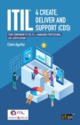 Image for ITIL 4 create, deliver and support (CDS)  : your companion to the ITIL 4 Managing Professional CDS certification