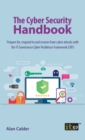 Image for The cyber security handbook  : prepare for, respond to and recover from cyber attacks