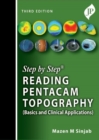 Image for Reading Pentacam topography  : basics and clinical applications