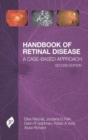 Image for Handbook of Retinal Disease : A Case-Based Approach