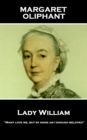 Image for Lady William: &amp;quote;Many love me, but by none am I enough beloved&amp;quote;