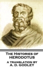 Image for Histories of Herodotus - A Translation By A.D. Godley: A Translation By A.D. Godley