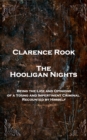 Image for Hooligan Nights: Being the Life and Opinions of a Young and Impertinent Criminal Recounted By Himself