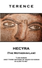 Image for Hecyra (The Mother-in-Law): &#39;I am human and I think nothing of which is human is alien to me&#39;&#39;