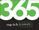 Image for 365 Ways to Be Slimmer: Inspiration and Motivation for Every Day.