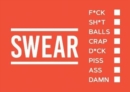 Image for Swear Vouchers : The Filthy Way to Say What You Really Think
