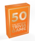 Image for 50 : The Birthday Trivia Game