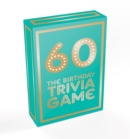 Image for 60 : The Birthday Trivia Game