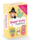 Image for Super Cute Playing Cards : Fun Card Games for Inspired Imaginations