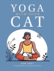 Image for Yoga with your cat  : purr-fect poses for you and your feline friend