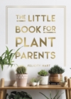 Image for The Little Book for Plant Parents
