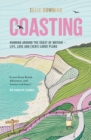 Coasting  : running around the coast of Britain - Downing, Elise