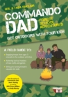 Image for Commando Dad forest school adventures  : get outdoors with your kids