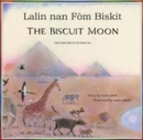 Image for The Biscuit Moon Haitian Creole and English