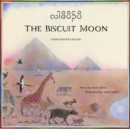 Image for The Buscuit Moon Sgaw Karen and English