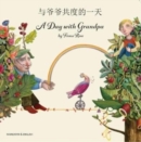 Image for A Day with Grandpa Mandarin and English