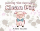 Image for Puxley the Squeaky Clean Pig