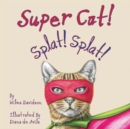 Image for Super Cat! Splat! Splat!