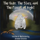 Image for The River, The Stars, and The Forest at Night