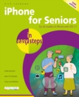 Image for iPhone for Seniors in easy steps : For all models of iPhone with iOS 17