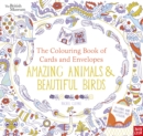 Image for British Museum: The Colouring Book of Cards and Envelopes: Amazing Animals and Beautiful Birds