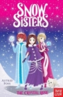 Image for Snow Sisters: The Crystal Rose