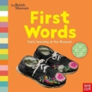 Image for First words  : early learning at the museum