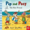 Image for Pip and Posy: The New Friend