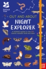 Image for Night explorer  : a children&#39;s guide to over 100 insects, animals, birds and stars