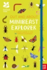 Image for Minibeast explorer  : a children&#39;s guide to over 60 different minibeasts