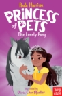 Image for Princess of Pets: The Lonely Pony