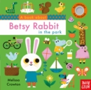 Image for A book about Betsy Rabbit in the park