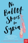 Image for No Ballet Shoes in Syria