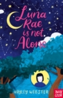 Image for Luna Rae Is Not Alone