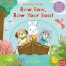 Image for Sing Along With Me! Row, Row, Row Your Boat