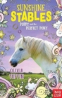 Image for Sunshine Stables: Poppy and the Perfect Pony