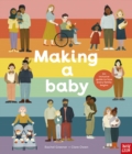 Making a baby  : an inclusive guide to how every family begins - Owen, Clare