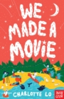 Image for We made a movie
