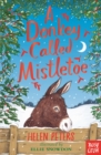 Image for A Donkey Called Mistletoe