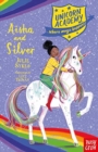 Image for Unicorn Academy: Aisha and Silver