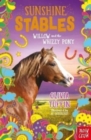 Image for Sunshine Stables: Willow and the Whizzy Pony