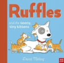 Image for Ruffles and the Teeny, Tiny Kittens