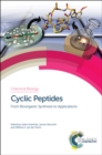Image for Cyclic peptides: from bioorganic synthesis to applications