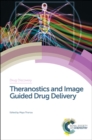 Image for Theranostics and image guided drug delivery