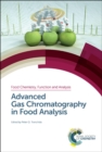 Image for Advanced gas chromatography in food analysis
